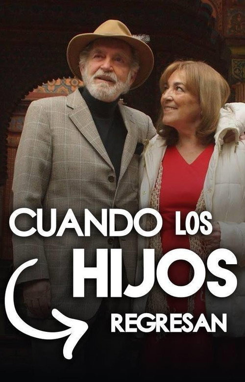 Cuando los Hijos Regresan постер