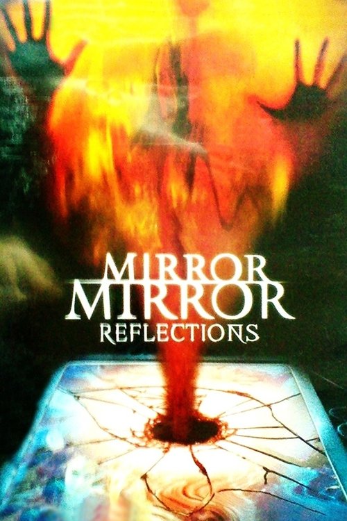 Mirror, Mirror IV: Reflection постер