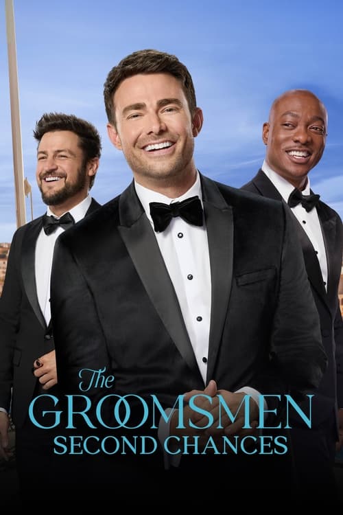 The Groomsmen: Second Chances постер