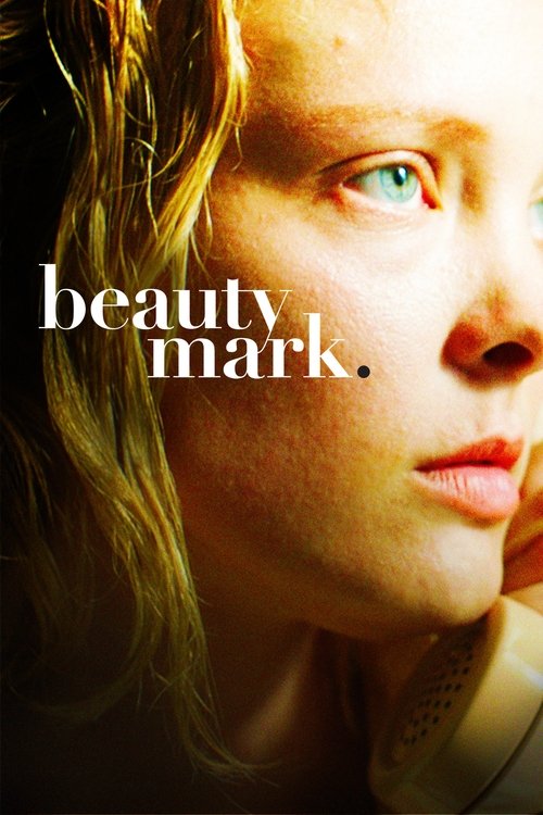 Beauty Mark постер