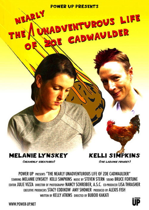 The Nearly Unadventurous Life of Zoe Cadwaulder постер