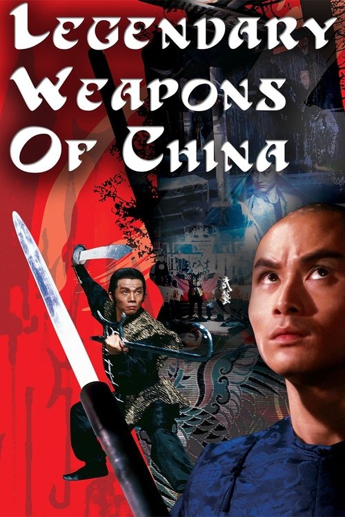 Legendary Weapons of China постер