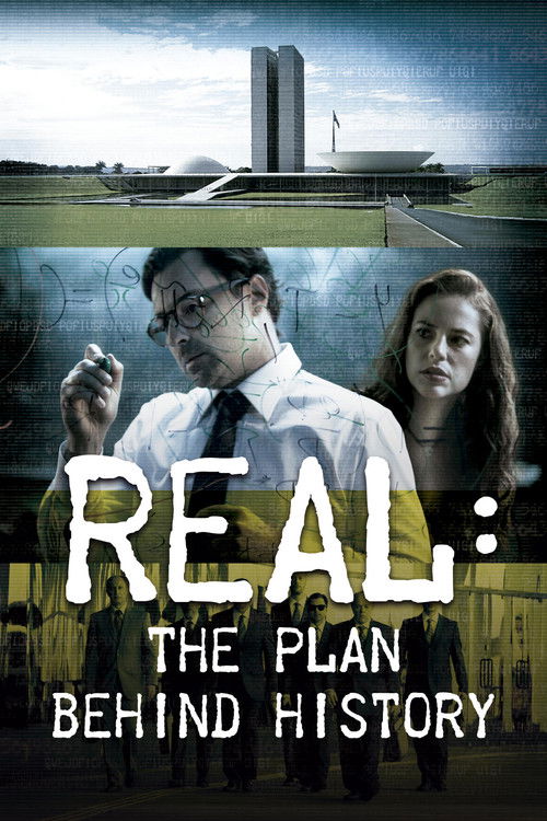 Real: The Plan Behind History постер