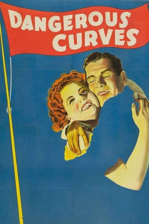 Dangerous Curves постер