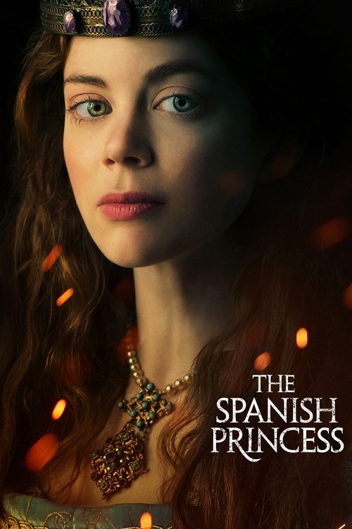 The Spanish Princess постер