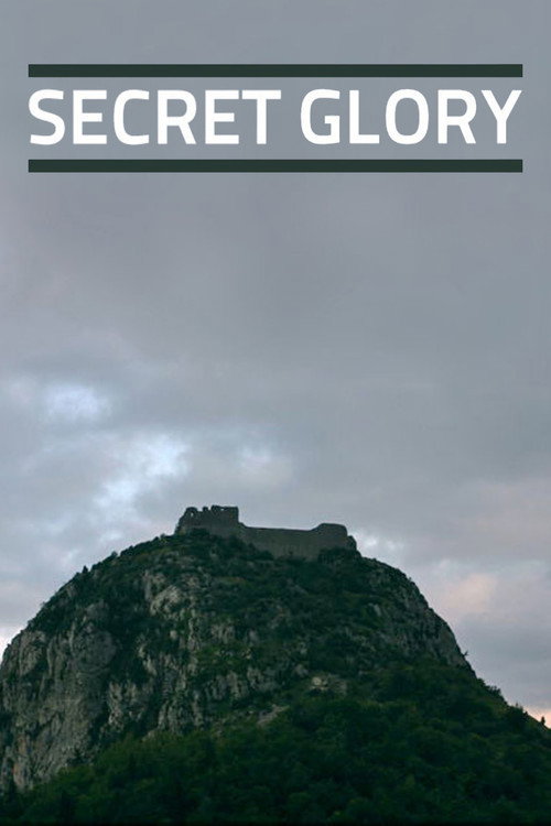 The Secret Glory постер