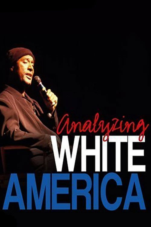 Paul Mooney: Analyzing White America постер