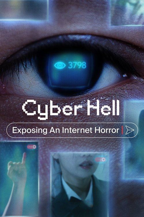 Cyber Hell: Exposing an Internet Horror постер
