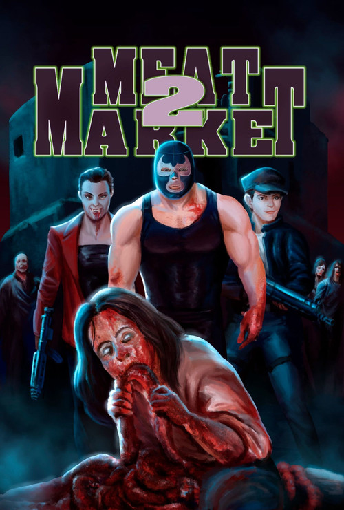 Meat Market 2 постер