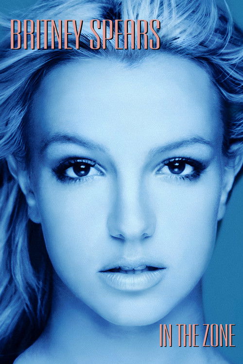 Britney Spears: In the Zone постер