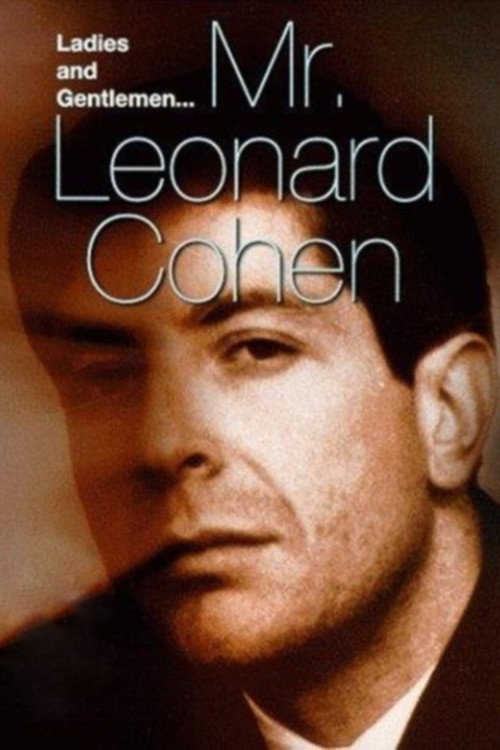 Ladies and Gentlemen, Mr. Leonard Cohen постер