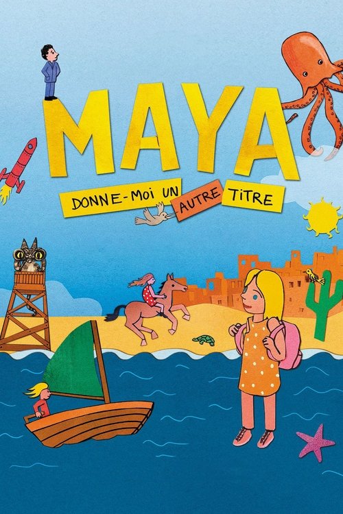 Maya, Give Me Another Title постер
