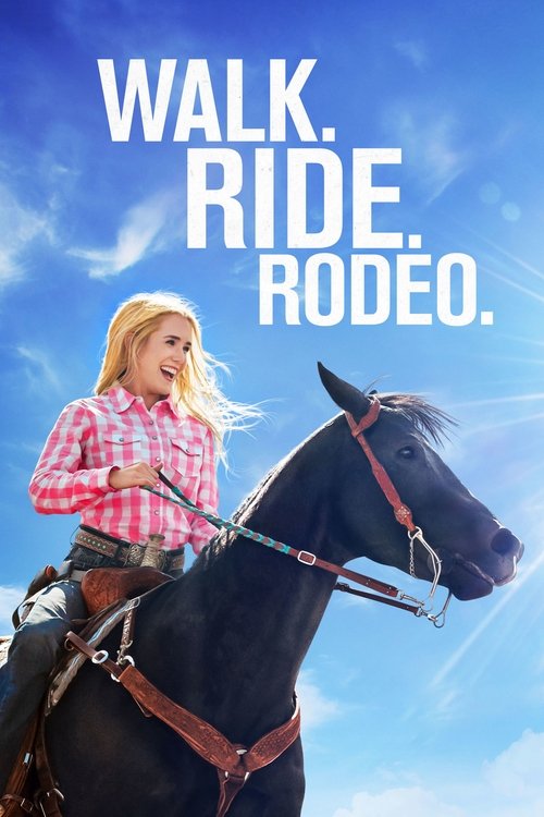 Walk. Ride. Rodeo. постер