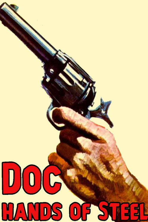 Doc, Hands of Steel постер
