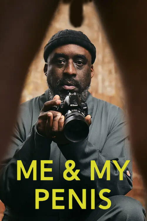 Me and My Penis постер