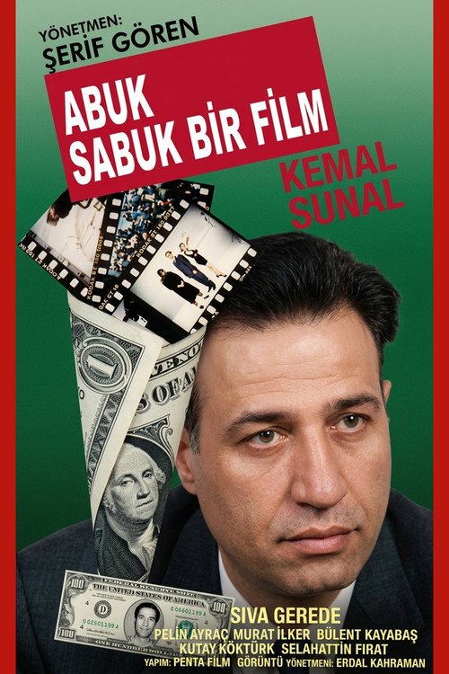 Abuk Sabuk Bir Film постер
