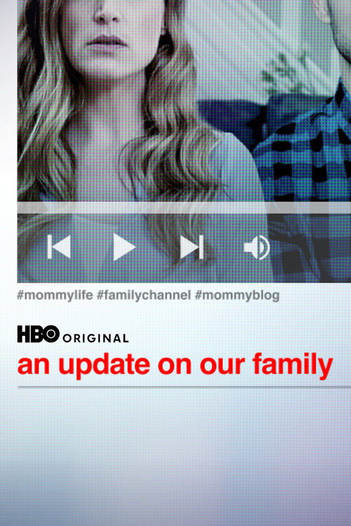 An Update on Our Family постер