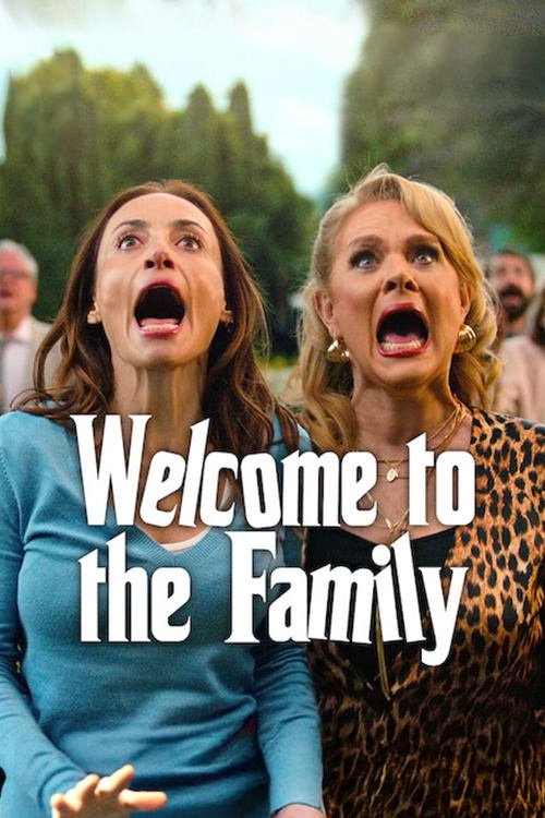 Welcome to the Family постер