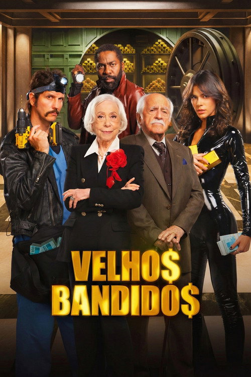 Velhos Bandidos постер