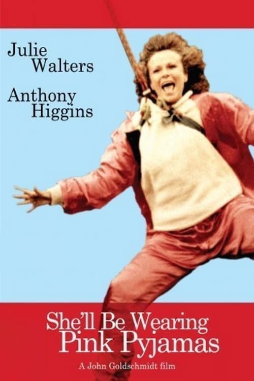 She'll Be Wearing Pink Pyjamas постер