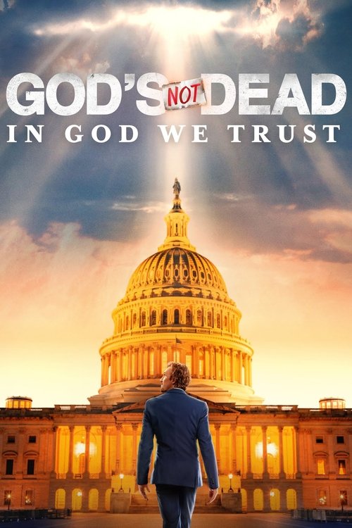 God's Not Dead: In God We Trust постер