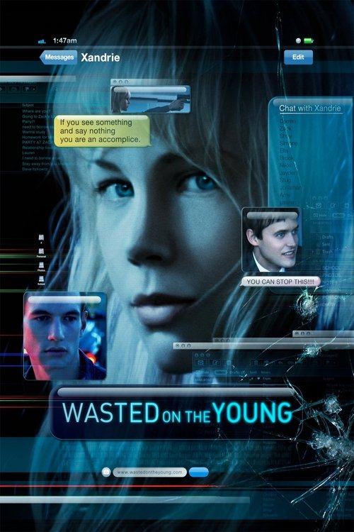 Wasted on the Young постер