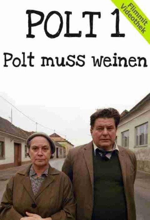 Polt muss weinen постер