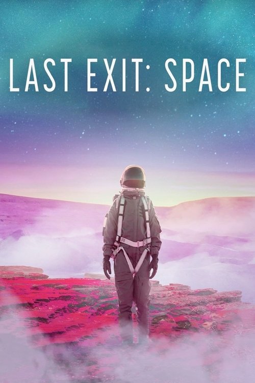 Last Exit: Space постер