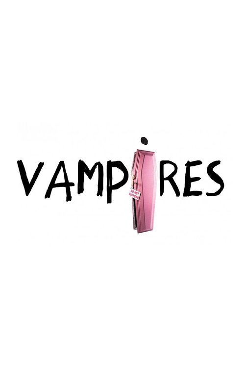 Vampires постер