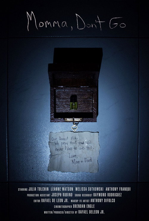 Momma, Don't Go постер