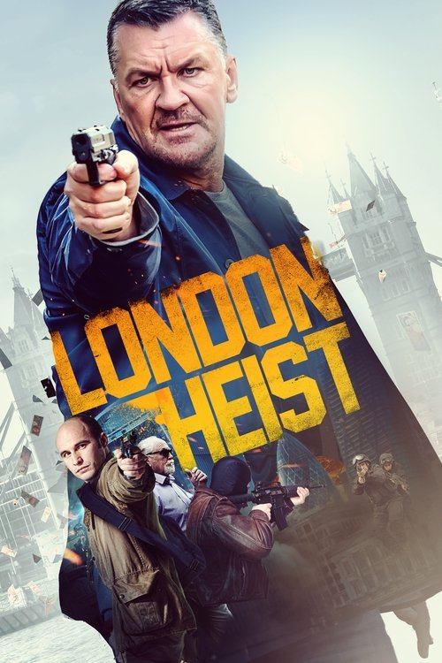London Heist постер
