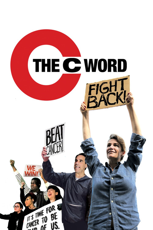 The C Word постер