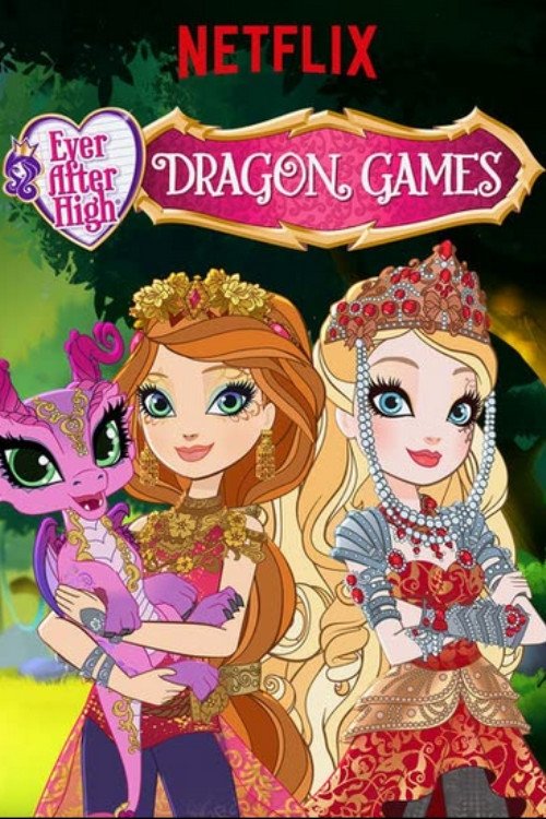 Ever After High: Dragon Games постер