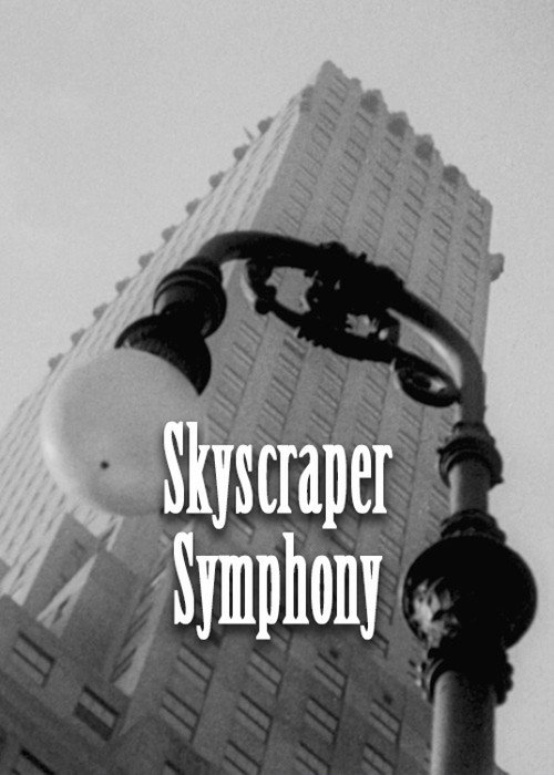 Skyscraper Symphony постер