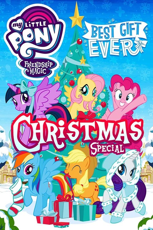 My Little Pony: Best Gift Ever постер