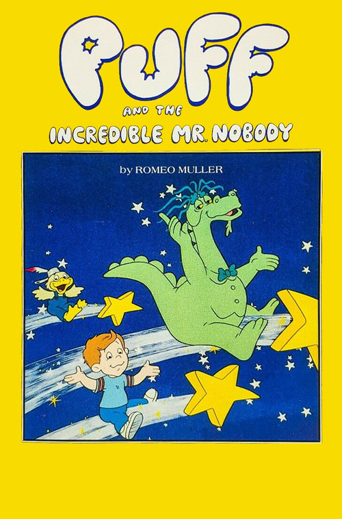 Puff the Magic Dragon: The Incredible Mr. Nobody постер