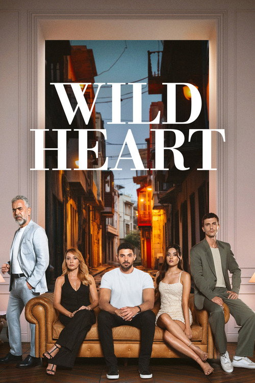 Wild heart постер