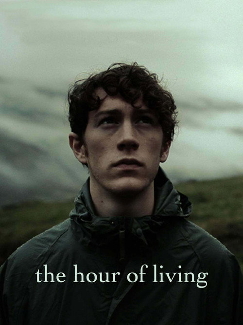The Hour of Living постер