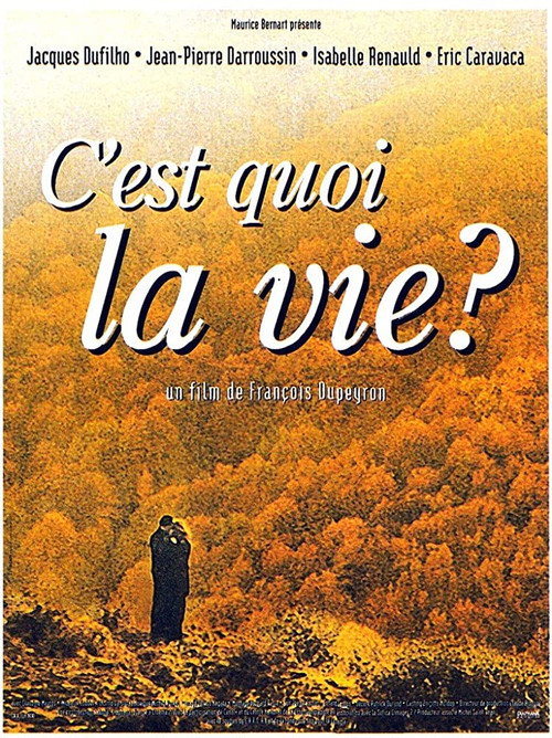 C'est quoi la vie ? постер