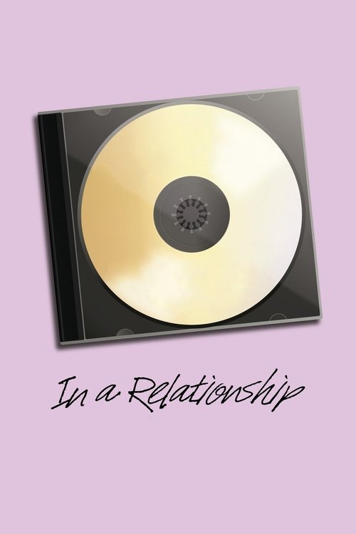 In a Relationship постер