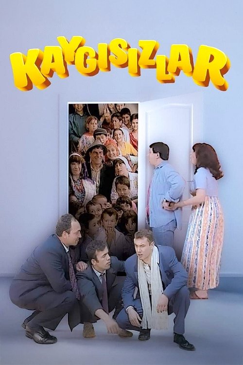 Kaygısızlar постер