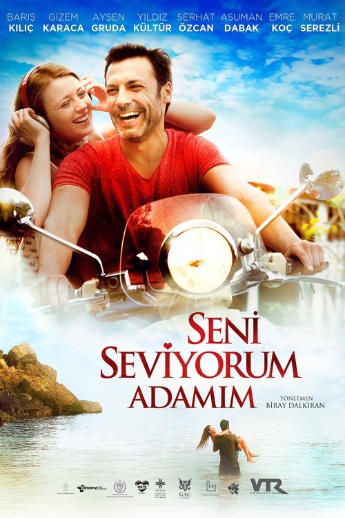 Seni Seviyorum Adamım постер