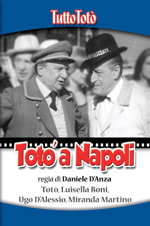Tutto Totò - Totò a Napoli постер