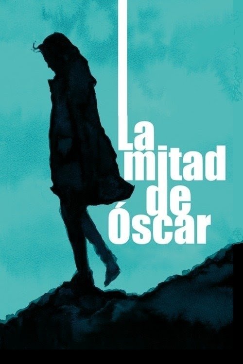 La mitad de Óscar постер