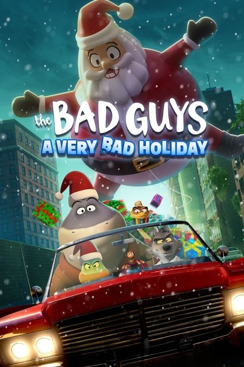 The Bad Guys: A Very Bad Holiday постер