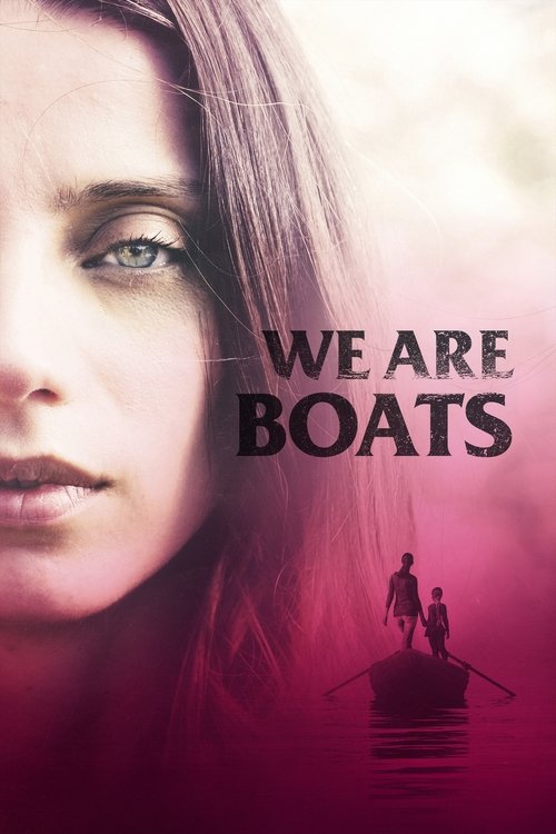 We Are Boats постер