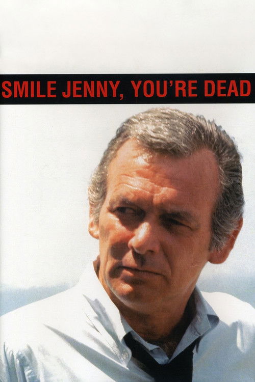 Smile Jenny, You're Dead постер
