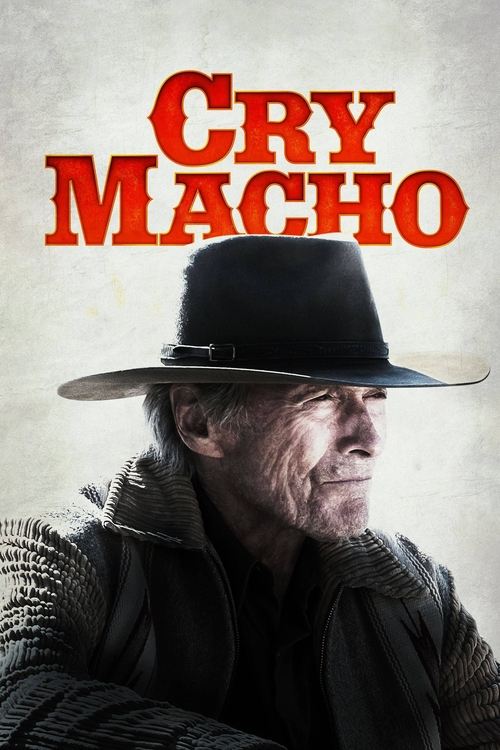 Cry Macho постер