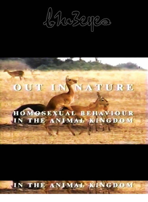 Out in Nature: Homosexual Behaviour in the Animal Kingdom постер