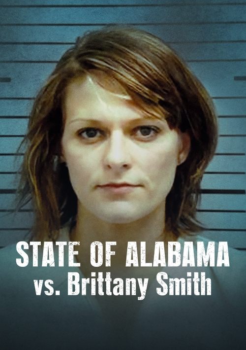 State of Alabama vs. Brittany Smith постер